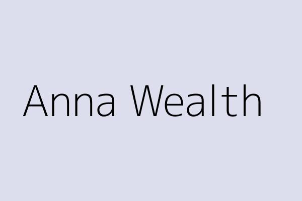 Anna Wealth